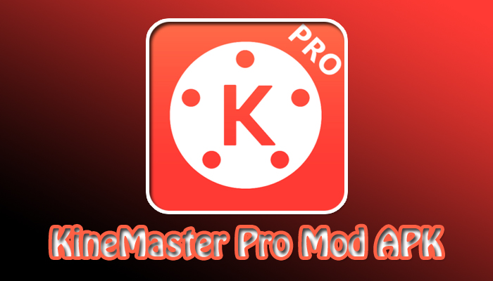 KineMaster Pro Mod APK