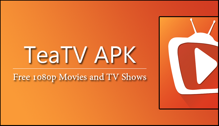 TeaTv APK