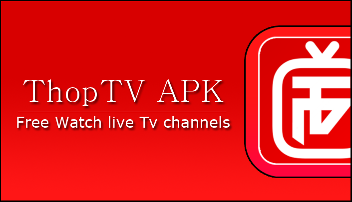 ThopTV Apk