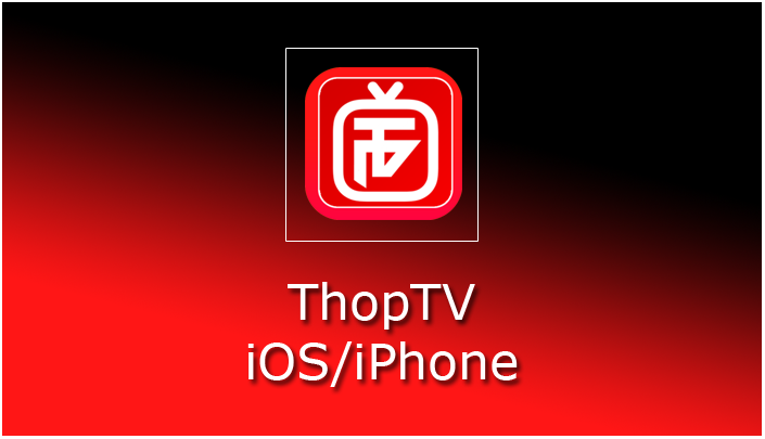 ThopTV for iOS