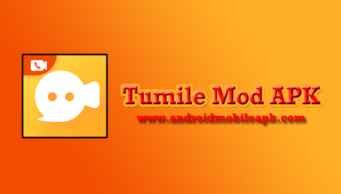 Tumile Mod APK