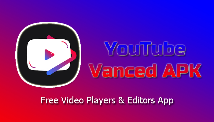 YouTube Vanced APK